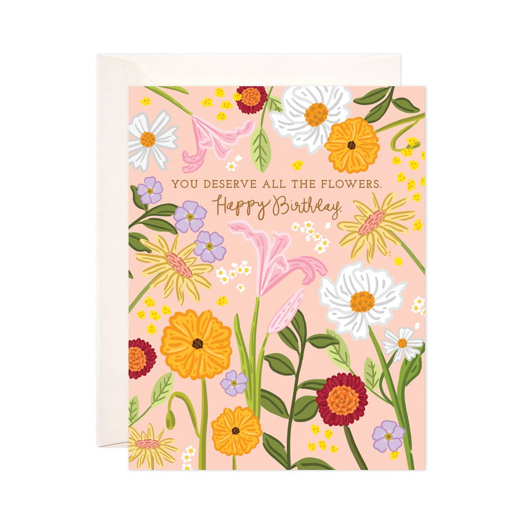 All the Flowers Bday Greeting Card