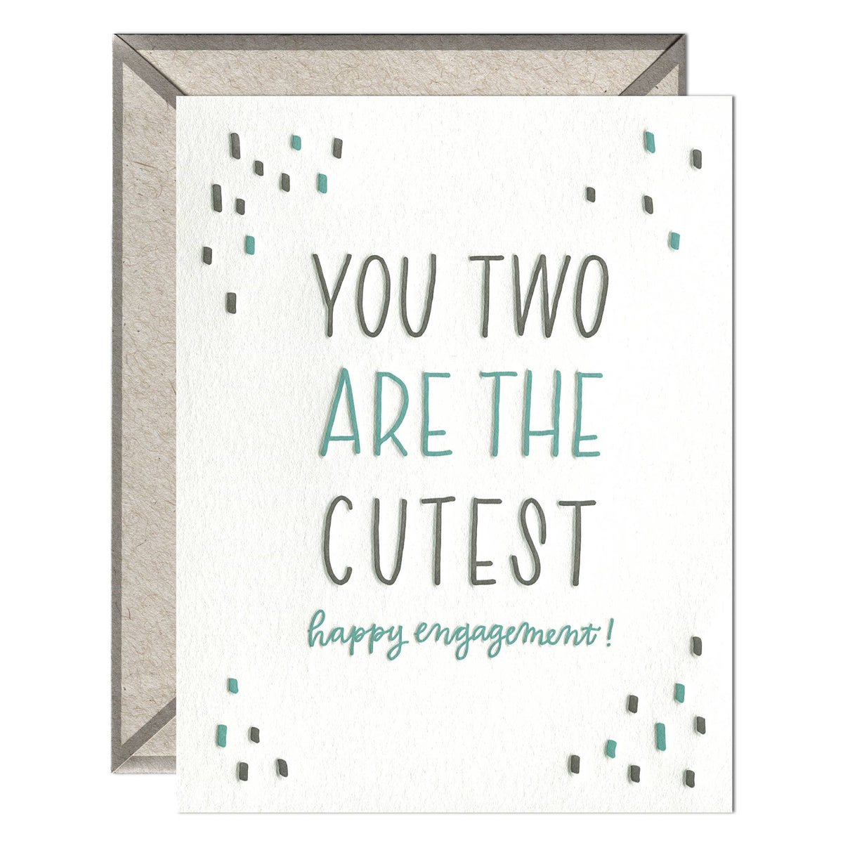 You Two Are the Cutest - Wedding Engagement card