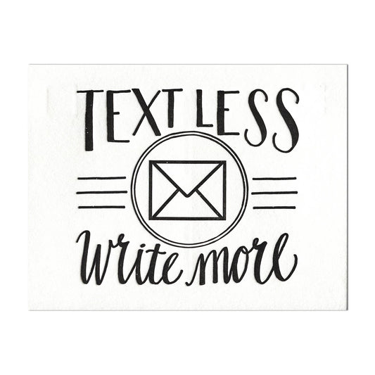 Text Less. Write More. - postcard